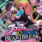 Jojo Crazy Diamond's Demonic Heartbreak 1